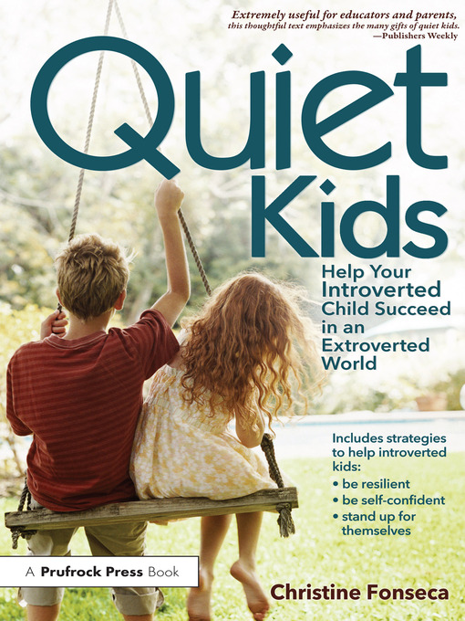 Title details for Quiet Kids by Christine Fonseca - Wait list